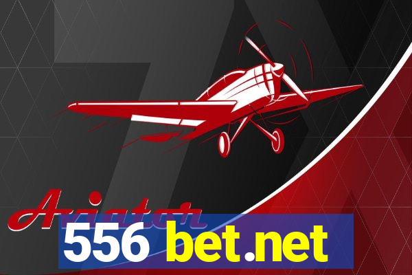 556 bet.net